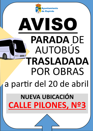 Imagen AVISO: TRASLADO PARADA DEL AUTOBÚS ESPIRDO